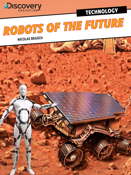 Title details for Robots of the Future by Nicolas Brasch - Available